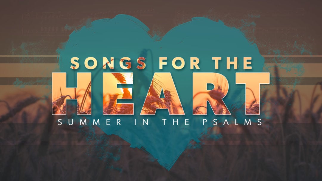 SONGS FOR THE HEART