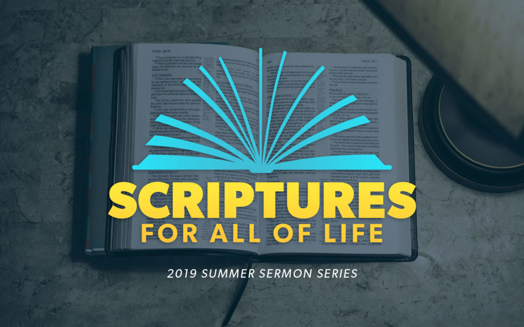 SCRIPTURES FOR ALL OF LIFE