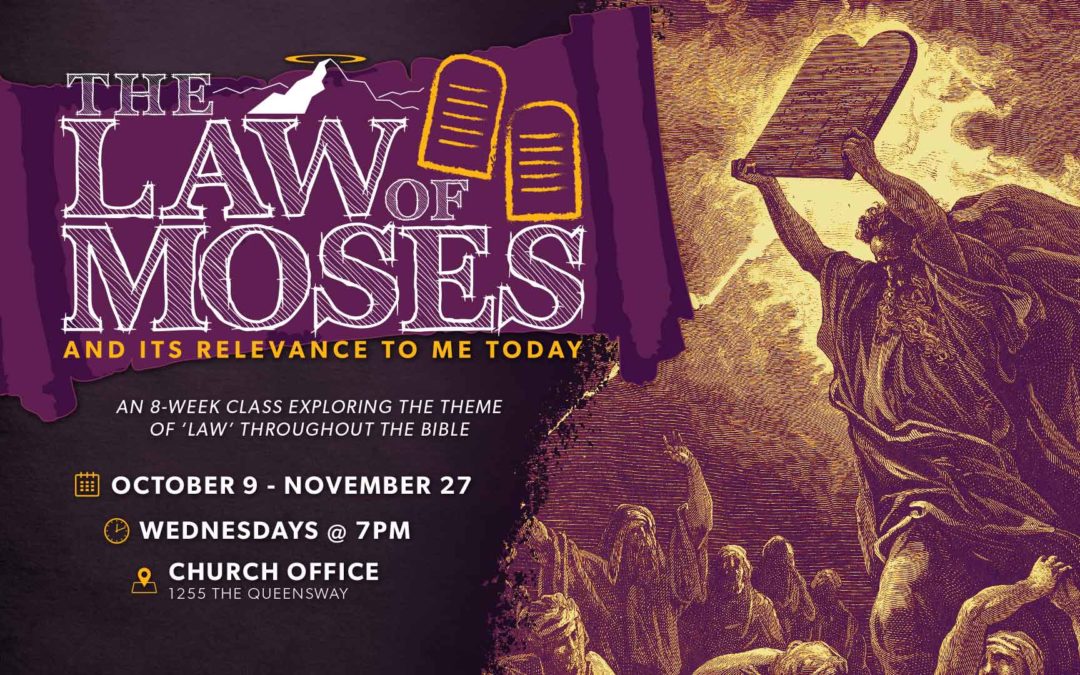 THE LAW OF MOSES Class