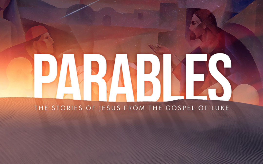 PARABLES | The Stories of Jesus from the Gospel of Luke