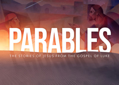 PARABLES | The Stories of Jesus from the Gospel of Luke