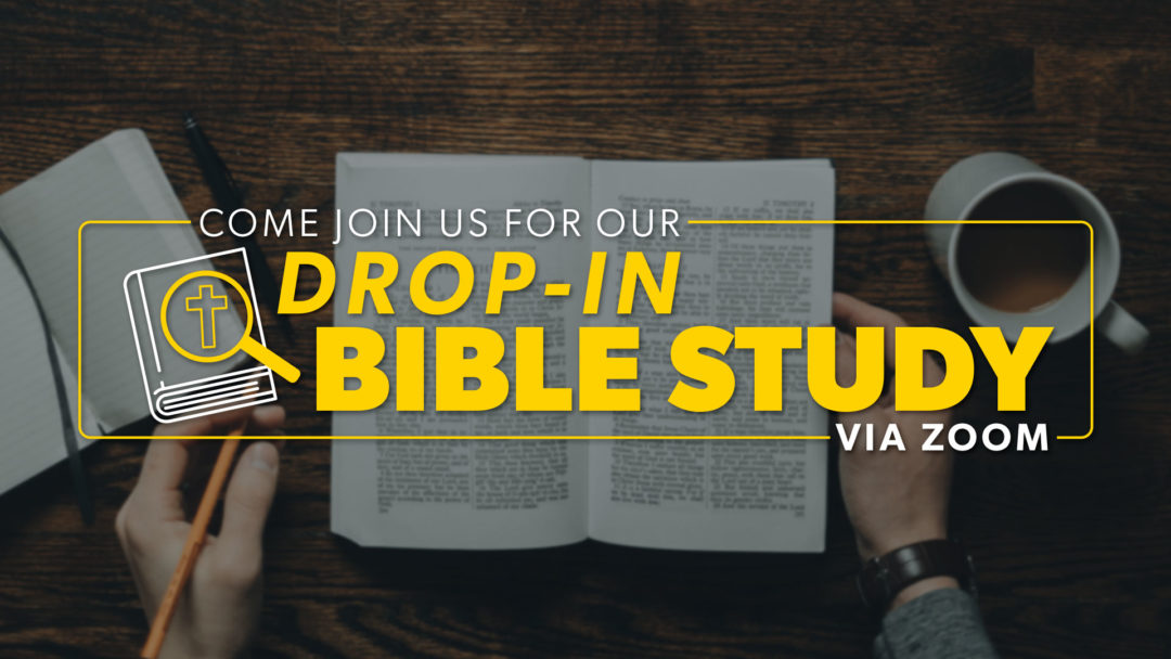 Drop-In Bible Study