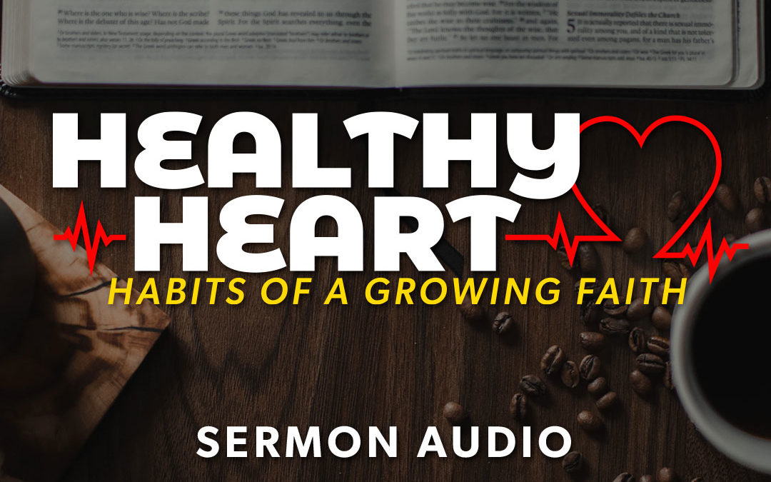 A Heart Formed: Bible Intake