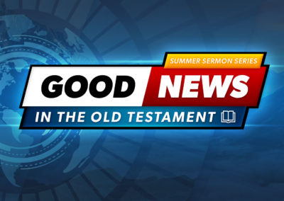 Good News in the Old Testament