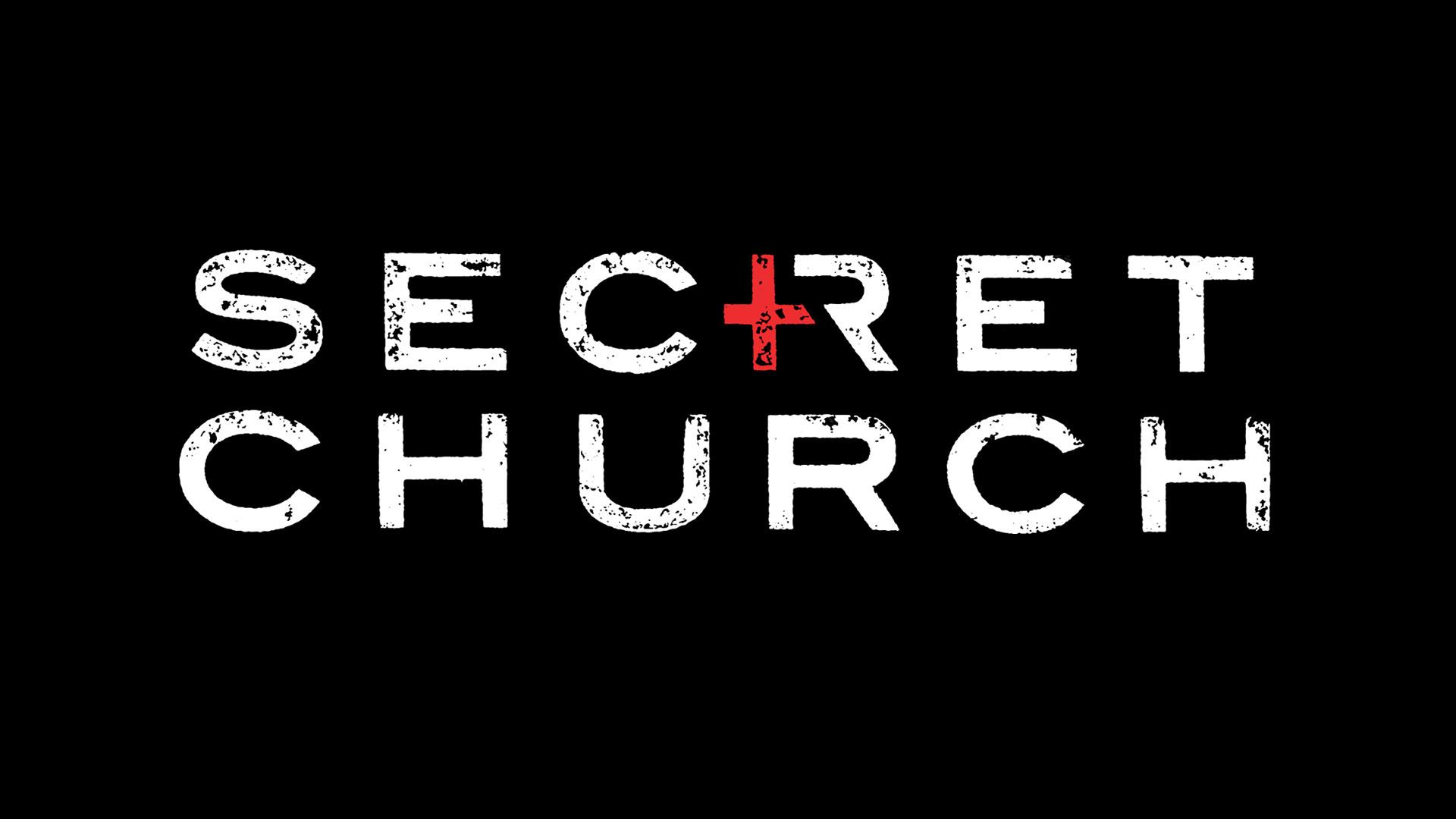 SECRET CHURCH HOPE CHURCH TORONTO WEST