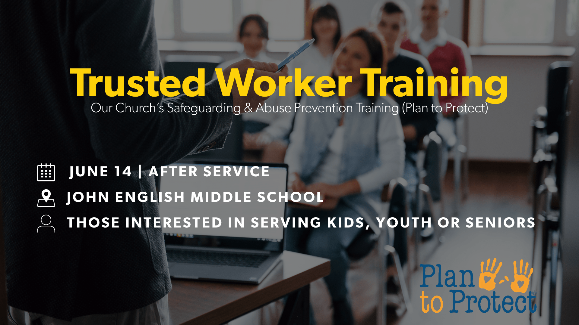 Trusted Worker Training Announcement (Plan to Protect) (1)